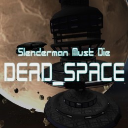 Slenderman Must Die Dead Space無料オンライン